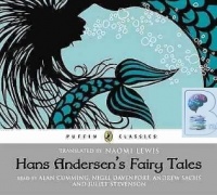 Hans Andersen's Fairy Tales written by Hans Christian Andersen performed by Alan Cumming, Nigel Davenport, Andrew Sachs and Juliet Stevenson on Audio CD (Unabridged)
